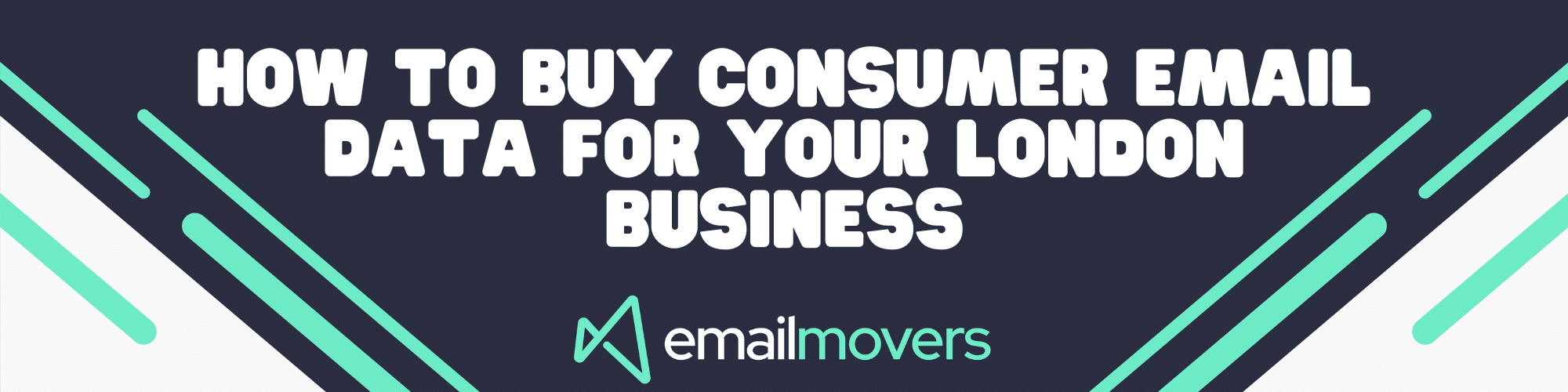 London Businesses: How to Buy Consumer Email Data That Works