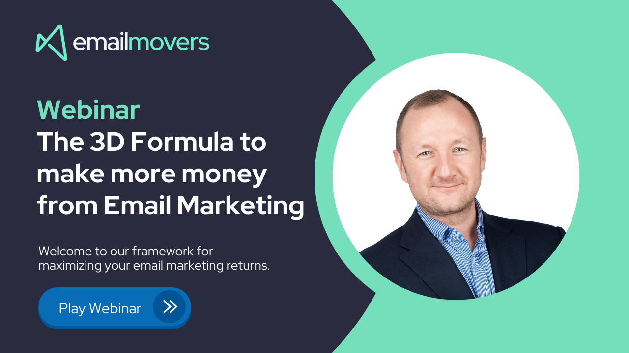 The 3D Formula to make more money from Email Marketing Play