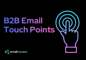 B2B Email Touchpoints