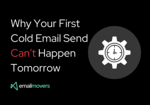 Why your first email send cant happen tomorrow